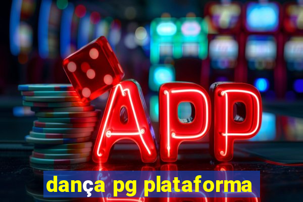 dança pg plataforma